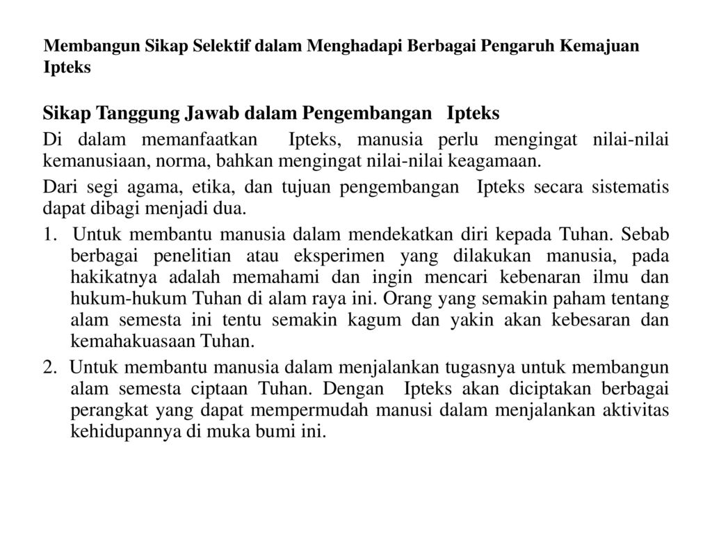 Sikap Selektif Dalam Menghadapi Berbagai Pengaruh Kemajuan Iptek